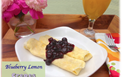 Breakfast For Mom – Blueberry Lemon Crepes
