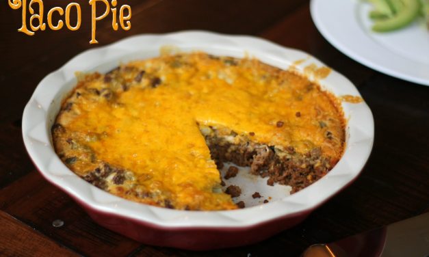 Taco Pie – Easy And Delicious!