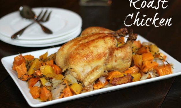 Roast Chicken – Easy & Delicious!