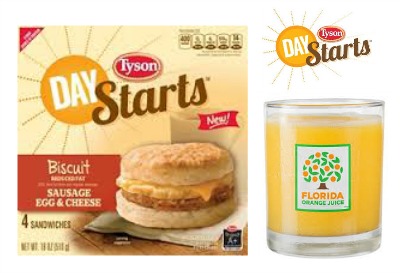 Tyson® Day Starts™ & Florida Orange Juice – Start The Day Right At A Great Price!