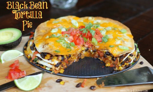 Publix Menu Plan For 7/3 + Black Bean Tortilla Pie Recipe