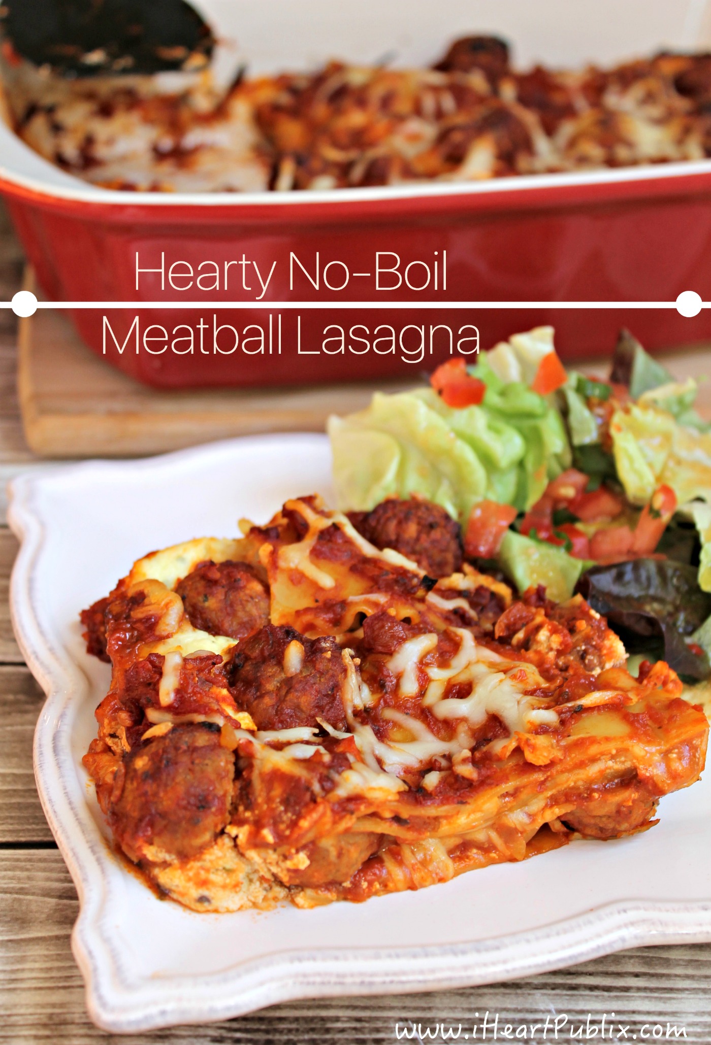 Hearty No-Boil Meatball Lasagna 