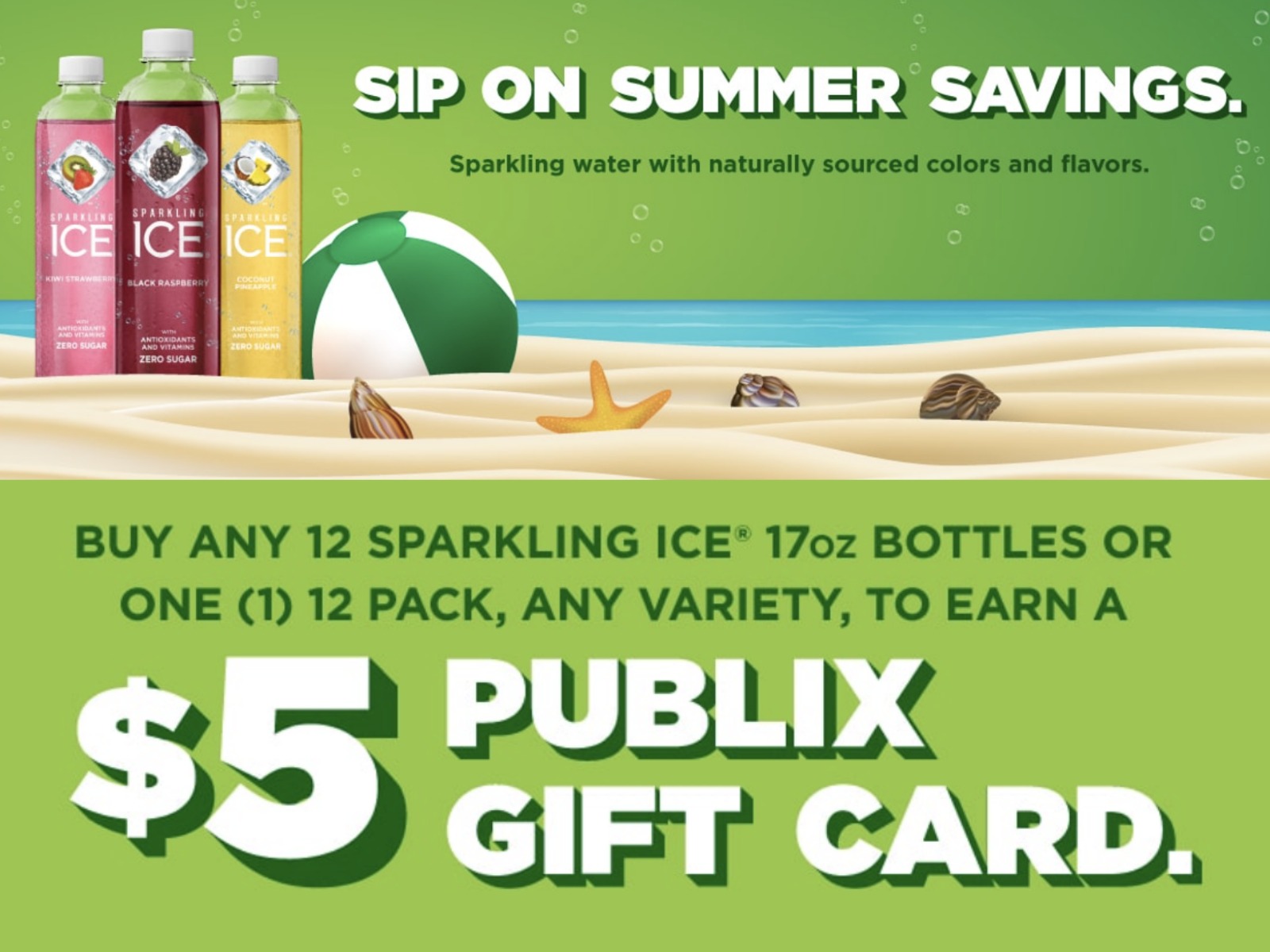 sparkling ice summer Earn A $5 Publix Gift Card With Your Sparkling Ice Purchase! on I Heart Publix
