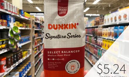 Big Savings On Dunkin’ Donuts Coffee – Use The High Value Coupon To Try New Dunkin’® Signature Series