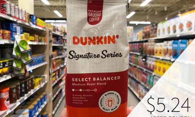 Big Savings On Dunkin’ Donuts Coffee – Use The High Value Coupon To Try New Dunkin’® Signature Series