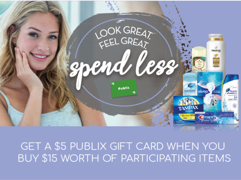 Earn A 5 Publix Gift Card With The Look Great, Feel Great, Spend Less