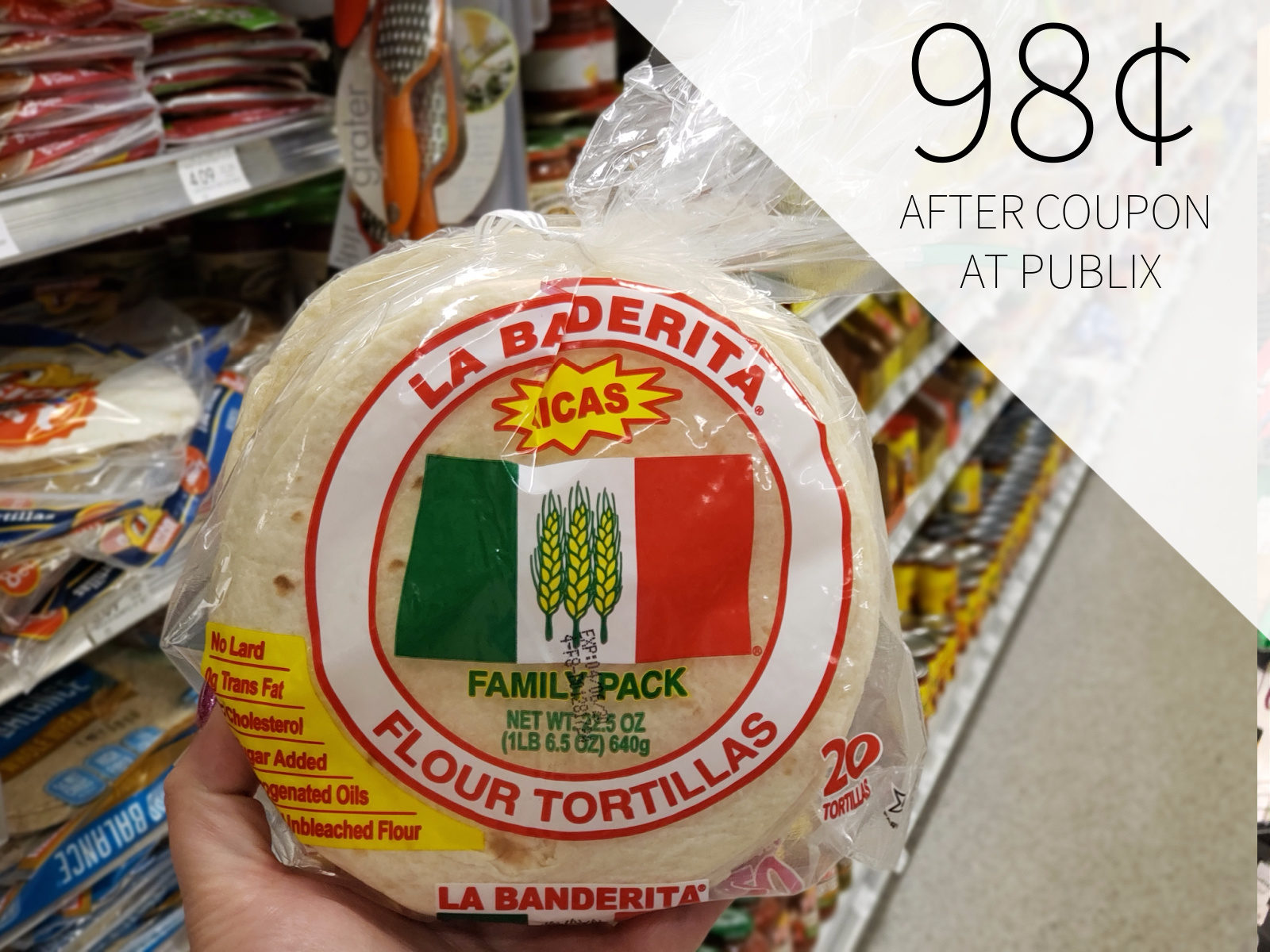 La Banderita Family Size Flour Tortillas Just 98¢ Per Pack