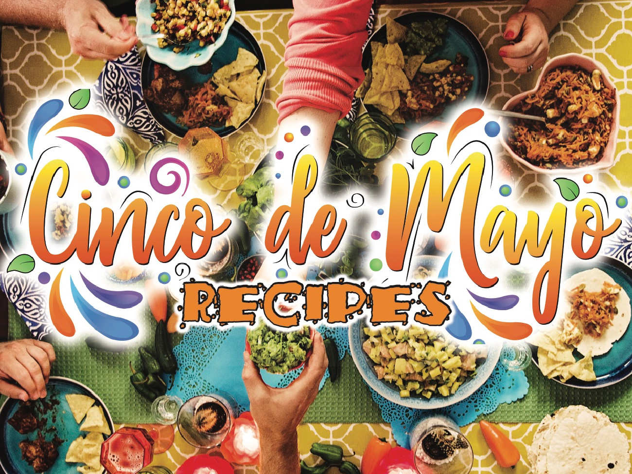 Bring Great Taste To Your Table With Great Fiesta Night Savings AND Recipes!