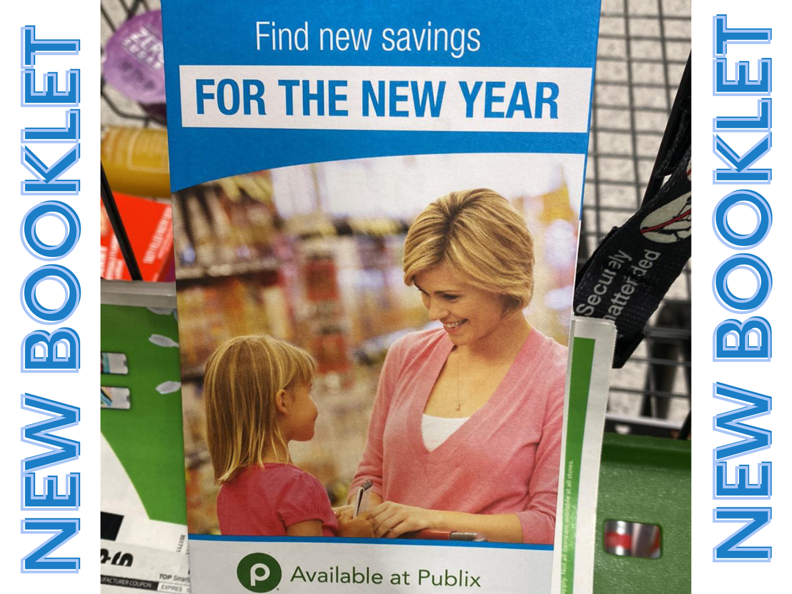 New Publix Coupon Booklet – “Find New Savings For The New Year” Valid 1/23 – 2/23