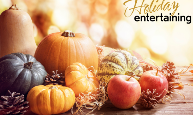 Thanksgiving, Simplified – Stop Stressing And Start Celebrating With The Holiday Entertaining Guide