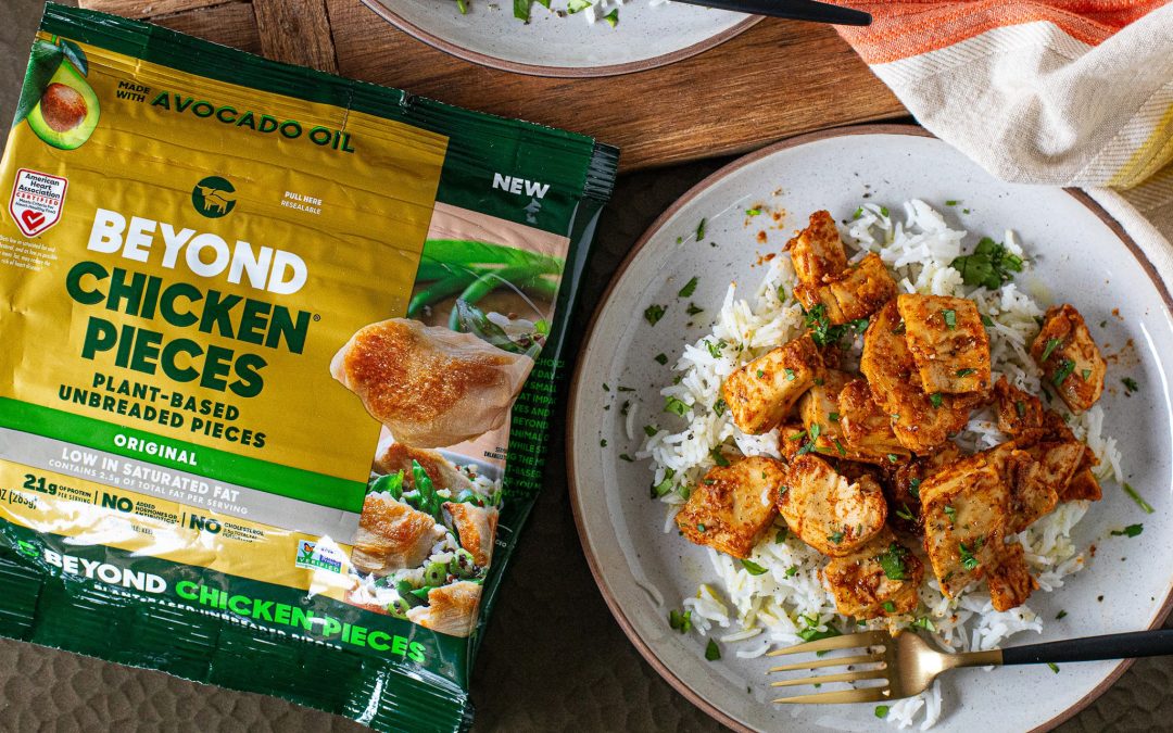 Pick Up Beyond Plant-Based Chicken Pieces For Just $2.50 At Publix (Regular Price $8.99)